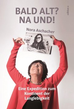 Cover Bald alt? Na und! (eBook, PDF)