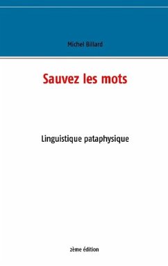 Sauvez les mots - Billard, Michel