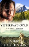 Yesterday's Gold (western time travel, #3) (eBook, ePUB)