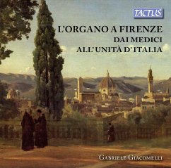 Orgelmusik Aus Florenz - Giacomelli,Gabriele