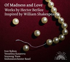 Of Madness And Love:Inspired By Shakespeare - Berlioz,H.
