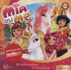 Mia and me - Wiedersehen in Centopia