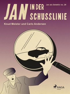 Jan in der Schusslinie (eBook, ePUB) - Andersen, Carlo; Meister, Knud