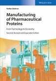 Manufacturing of Pharmaceutical Proteins (eBook, PDF)