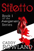 Stiletto (The Avengement Series, #1) (eBook, ePUB)