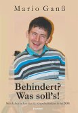 Behindert? - Was soll's! (eBook, ePUB)