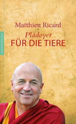 Plädoyer für die Tiere (eBook, ePUB) - Ricard, Matthieu