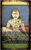 Advanced Course in Oriental Occultism (eBook, ePUB)