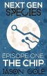 Next Gen Species: The Chip (eBook, ePUB) - Bild 1