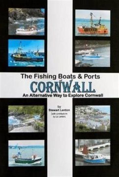 The Fishing Boats & Ports of Cornwall - Lenton, Stewart Lenton, Liz