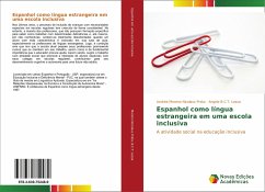 Espanhol como língua estrangeira em uma escola inclusiva - Moreno Nicolaus Prata, Andréa;B.C.T. Lessa, Angela