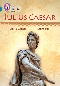 Collins Big Cat -- Julius Caesar: Band 13/Topaz - Ganieri, Anita