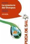 La aventura del Octopus - Conejo Alonso, Ana Isabel; Alonso, Ana