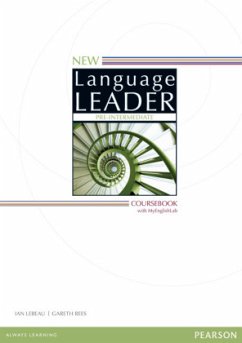 New Language Leader Pre-Intermediate Coursebook with MyEnglishLab Pack, m. 1 Beilage, m. 1 Online-Zugang; . / New Language Leader - Rees, Gareth