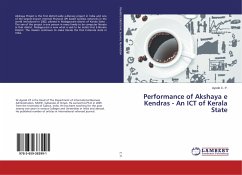 Performance of Akshaya e Kendras - An ICT of Kerala State