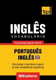 Vocabulário Português-Inglês britânico - 9000 palavras (eBook, ePUB)