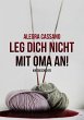Leg dich nicht mit Oma an! (eBook, ePUB) - Bild 1