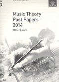 ABRSM: Music Theory Past Papers 2014, ABRSM Grade 5 ABRSM: Music Theory Past Papers 2014, ABRSM Grade 5