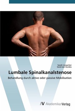 Lumbale Spinalkanalstenose - Lessacher, Sarah;Kordes, Gerd-Jan