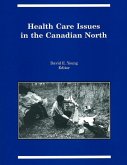 Health Care Issues in the Canadian North