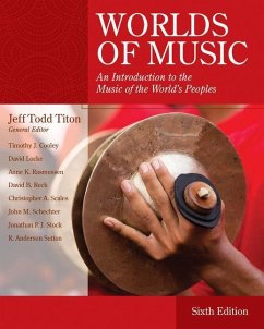 Worlds of Music: An Introduction to the Music of the World's Peoples - Titon, Jeff Todd