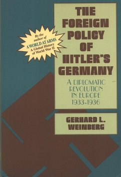 The Foreign Policy of Hitler's Germany - Weinberg, Gerhard L