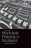 Municipal Policing in Scotland