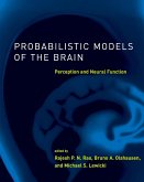 Probabilistic Models of the Brain