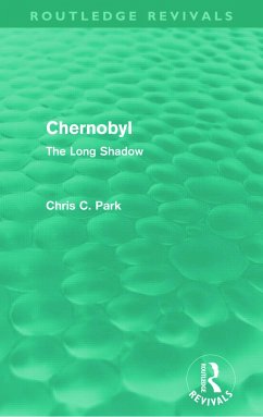 Chernobyl (Routledge Revivals) - Park, Chris