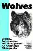 Wolves -- Ecology, Conservation, and Management Wolves -- Ecology, Conservation, and Management