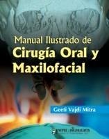 Cover Manual Ilustrado de Cirugía Oral y Maxilofacial