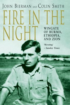 Fire in the Night - Smith, C.; Bierman, J.