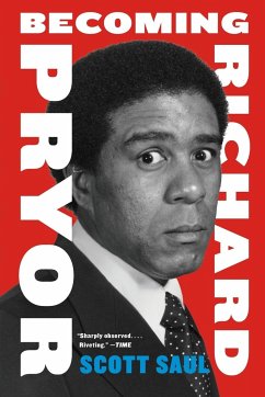 BECOMING RICHARD PRYOR PB - Saul, Scott