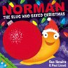 Norman the Slug Who Saved Christmas - Bild 1