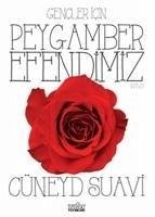 Gencler Icin Peygamber Efendimiz - Suavi, Cüneyd