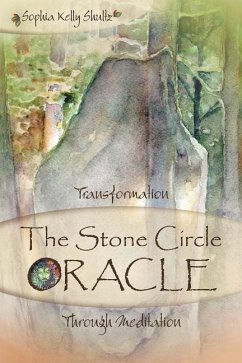 The Stone Circle Oracle - Shultz, Sophia Kelly