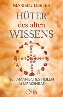 Hüter des alten Wissens (eBook, ePUB) - Lörler, Marielu