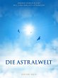 Die Astralwelt (eBook, ePUB) - Bild 1