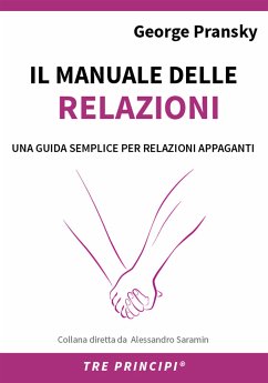 Il manuale delle Relazioni (eBook, ePUB) - Pransky, George