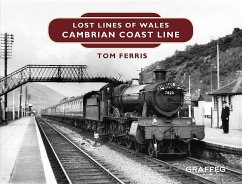 Lost Lines: Cambrian Coast Line - Ferris, Tom