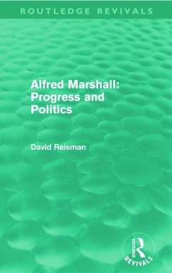 Alfred Marshall - Reisman, David