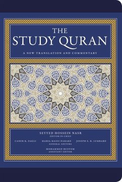 The Study Quran - Nasr, Seyyed Hossein; Dagli, Caner K; Dakake, Maria Massi; Lumbard, Joseph E B; Rustom, Mohammed
