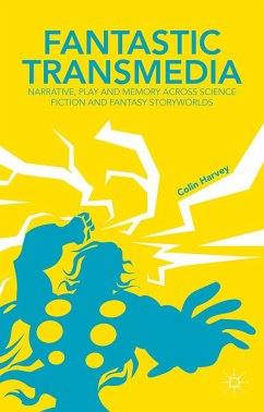 Fantastic Transmedia - Harvey, C.