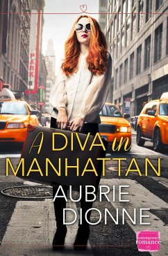 A Diva in Manhattan - Dionne, Aubrie