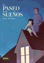 El paseo de los sueños - Egurza, Mai; Zidrou