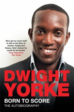 Born to Score - Yorke, Dwight