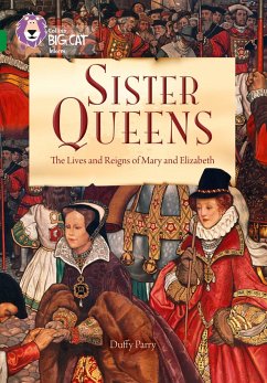 Sister Queens: The Lives and Reigns of Mary and Elizabeth - Parry, Duffy