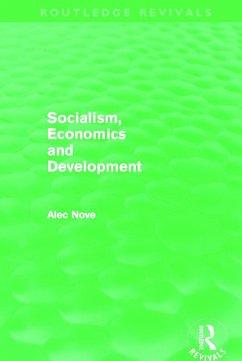 Socialism, Economics and Development (Routledge Revivals) - Nove, Alec