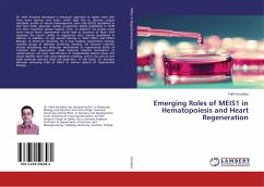 Emerging Roles of MEIS1 in Hematopoiesis and Heart Regeneration - Kocabas, Fatih