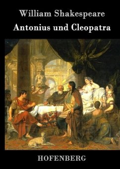 Antonius und Cleopatra - William Shakespeare
